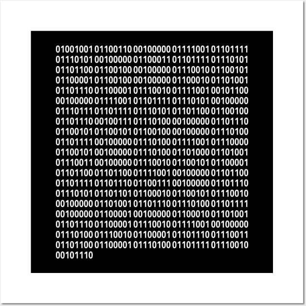 Binary Message Wall Art by Motivational_Apparel